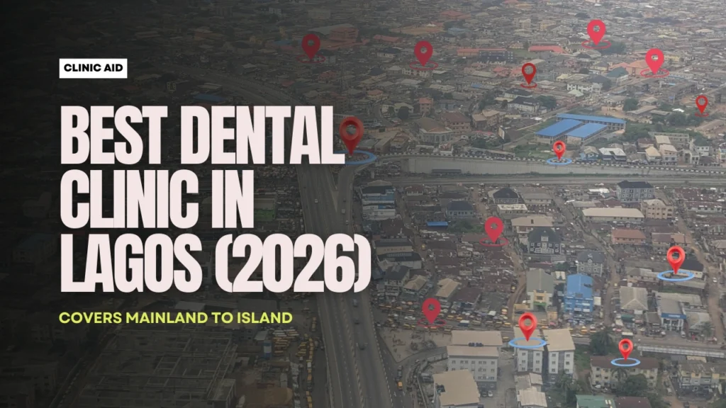 Best Dental Clinic in Lagios