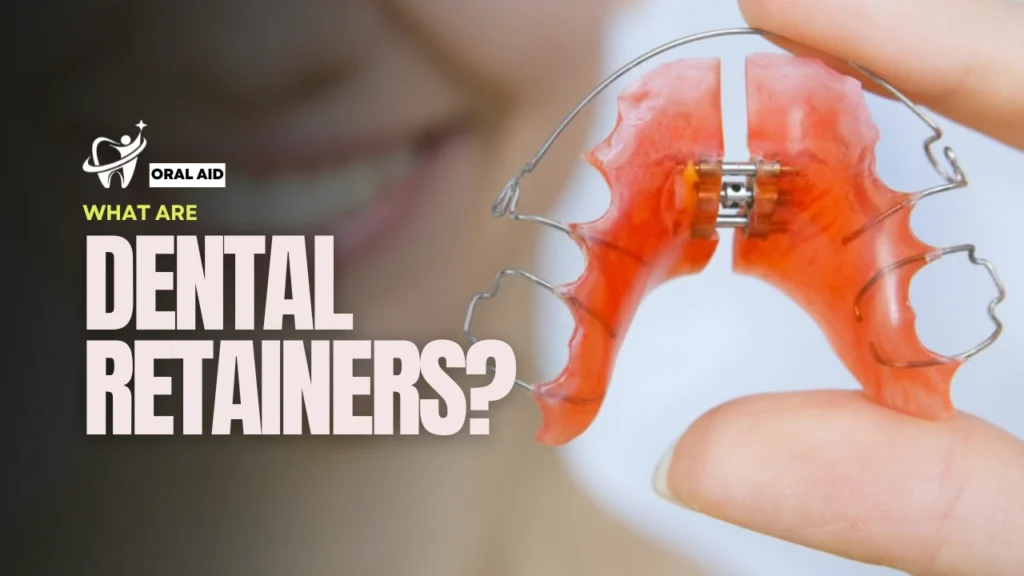Dental retainer